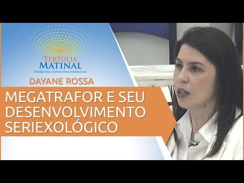 Tertúlia Matinal 21 - Megatrafor e Seu Desenvolvimento Seriexológico