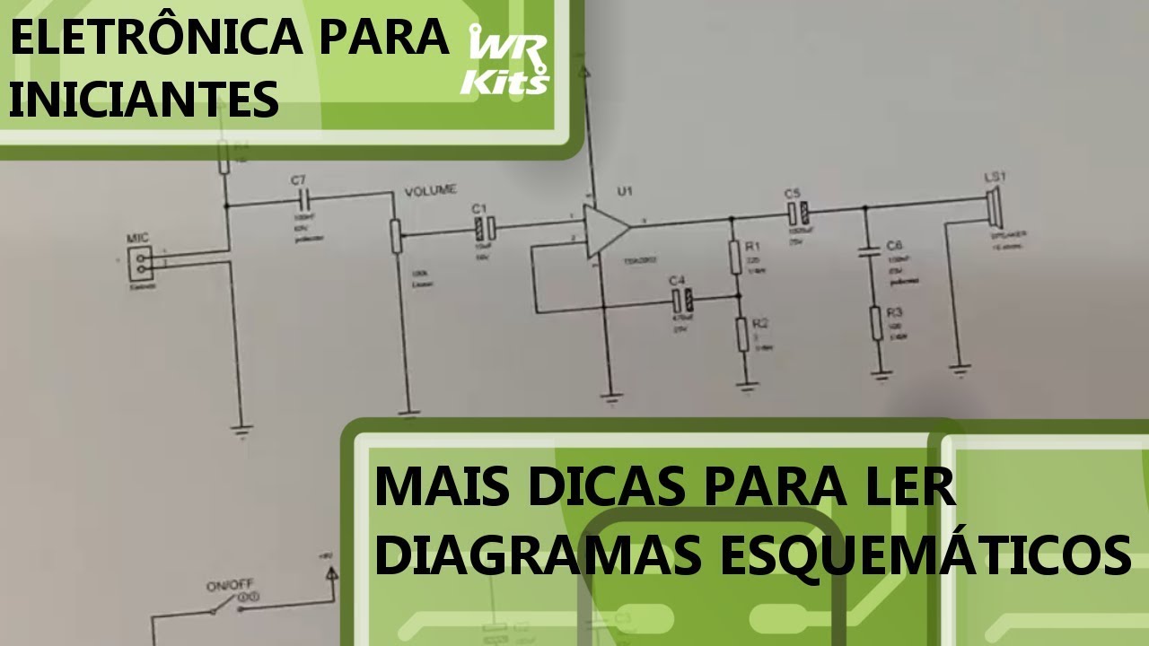 MAIS DICAS PARA LER DIAGRAMAS ESQUEMÁTICOS | Eletrônica para Iniciantes #086