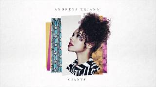 Andreya Triana - Giants