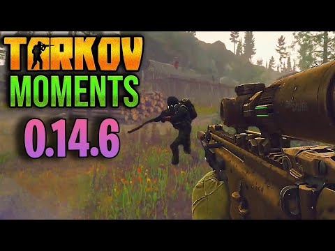 EFT Moments 0.14.6 ESCAPE FROM TARKOV | Highlights & Clips Ep.282