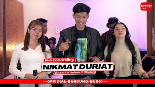 Download lagu NIKMAT DURIAT - KRISHNAX GITTA X CHELEN [LIVE RECORDING] mp3