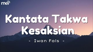 Download lagu Kantata Takwa - Kesaksian - Iwan Fals [ Lagu Lirik ] mp3