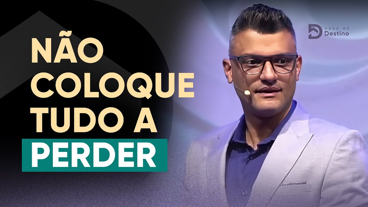 Não coloque tudo a perder | Tiago Brunet
