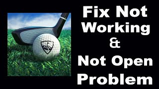 How To Fix WGT Golf App Not Working | WGT Golf Not Open Problem | PSA 24