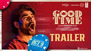 GOOD TIME Telugu Movie Official Trailer | Nikhil Gajula | Anyuktha Nallani | Chanakya Jilla |