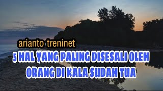 Download lagu 5 HAL YANG PALING BANYAK DI SESALI ORANG DIKALA SUDAH TUA, NGGAK NONTON RUGI mp3