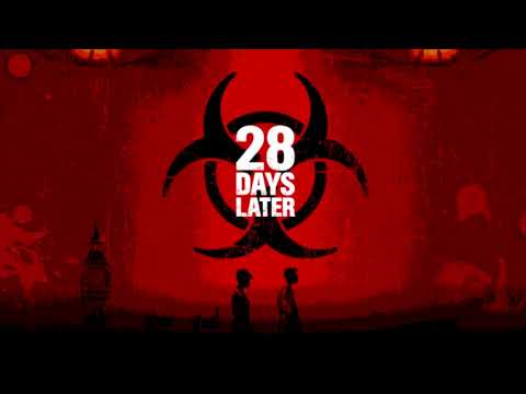 28 Days Later - Main Theme Extended Mix