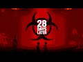 28 Days Later Main Theme Extended Mix