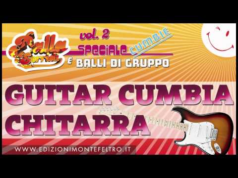 GUITAR CUMBIA - CUMBIA PER CHITARRA - BALLA E SORRIDI VOL.2  - BALLO DI GRUPPO E BASI MUSICALI