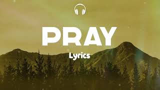 Lyrics 🎧: Justin Bieber - Pray