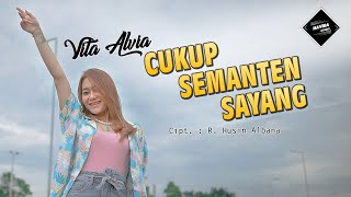 Download lagu Vita Alvia - Cukup Semanten Sayang mp3