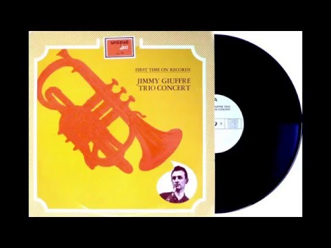 Jimmy Giuffre, cl. - Paul Bley, p. - Steve Swallow, b. - 1961 - Full Album