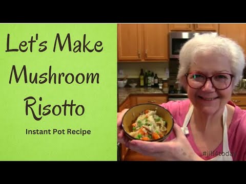 Instant Pot Mushroom Risotto -- Super Simple and Delicious