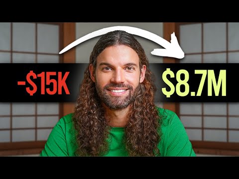 How I Went From -$15k to $8.7 Million (My Story)