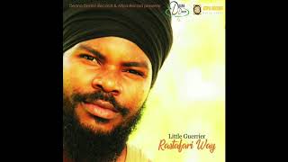 Little Guerrier - Rastafari Way (Audio)