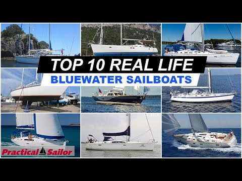 🌊 Top 10 Most Used Bluewater Sailboats | Ultimate Cruising Boats for Ocean Adventures! ⛵