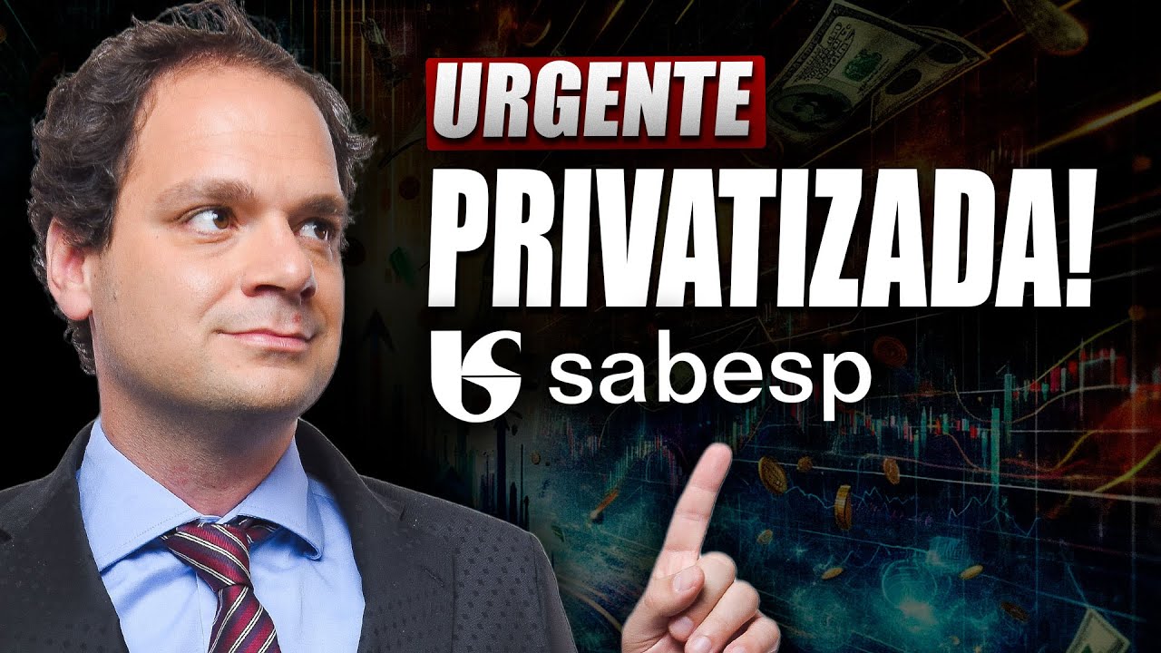 URGENTE: Sabesp DESESTATIZADA + R$14,8 BI e a Maior Oferta de Saneamento da História!