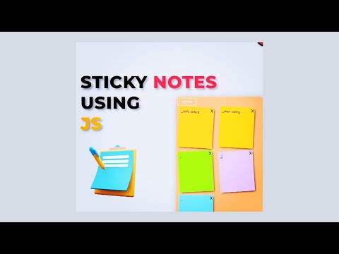 Sticky Notes Maker Html Css Javascript