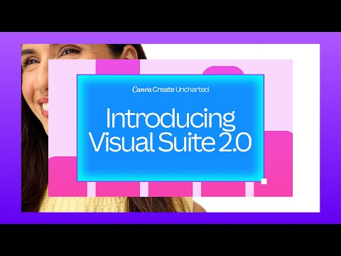 Canva Create 2025: Visual Suite 2.0. In one design.