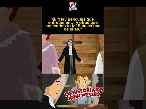🌟 Un héroe de la fe: John Wesley y su historia que inspira corazones ❤️⛪