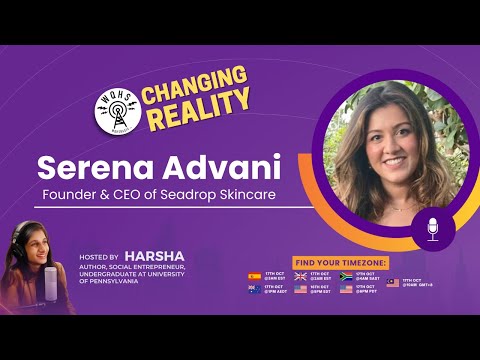 Changing Reality with Serena Advani, Founder & CEO of Seadrop ...