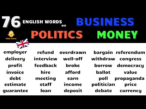 , title : 'Learn 76 English Words on Business, Money and Politics - USEFUL English Vocabulary with Meanings'