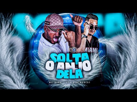 SOLTA O ANJO DELA - MC BABU E ITALO IN THE BEAT - BREGÃ FUNK 2023