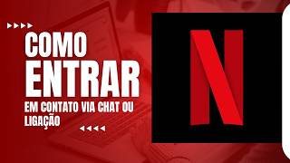Netflix Support: How to Contact Us via Chat or Phone