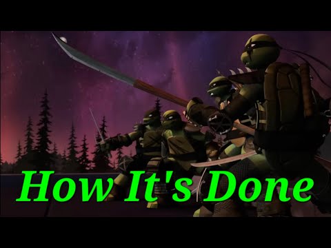 TMNT 2012 (AMV)- How It's Done