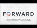 Forward An Anthem For Obama S Second Term Official Video