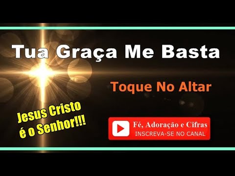 Tua Graça Oh Deus - Tua Graça a Deus