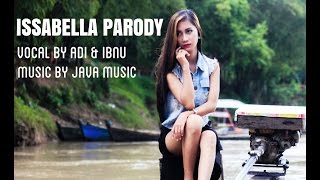 Isabella Parody By JAVA MUSIC