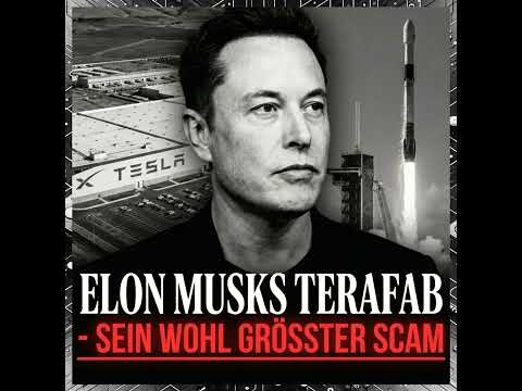 Video Thumbnail: Elon Musks Terafab - Sein wohl größter Scam!