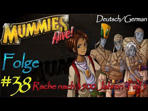 *~Mummies Alive - Die Hüter des Pharaos~* | Folge #38 | Rache nach 3500 Jahren – Teil 1