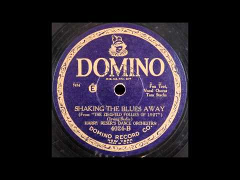 Shaking the Blues Away (Harry Reser's Dance Orchestra)