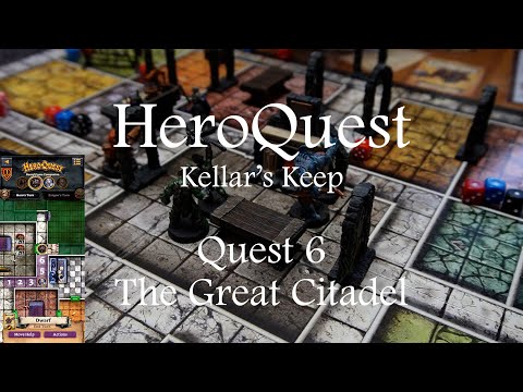 HeroQuest, Kellar's Keep - Quest6: The Great Citadel