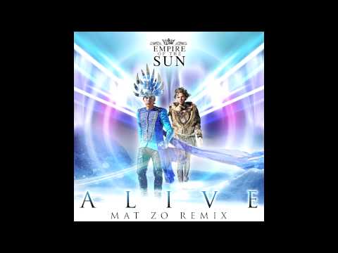 Empire Of The Sun - Alive (Mat Zo Remix)