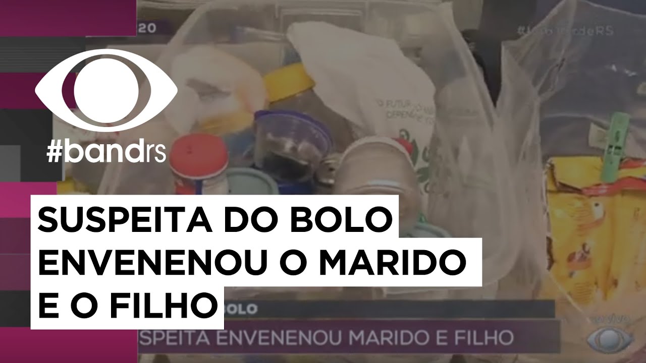 Suspeita do bolo envenenou o marido e o filho