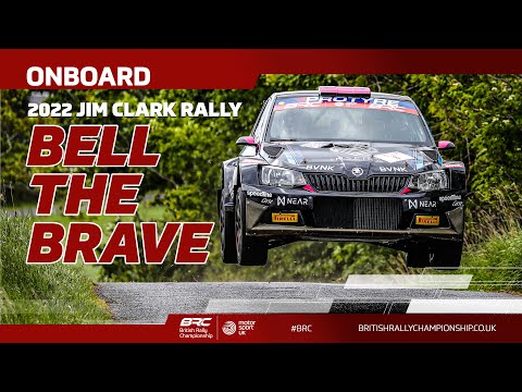 Bell the brave! I On board I 2022 Jim Clark Rally I British Rally Championship