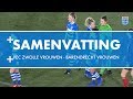 Samenvatting PEC Zwolle Vrouwen - Excelsior Barendrecht Vrouwen
