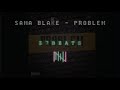 SAMA BLAKE PROBLEM INSTRUMENTAL Remake By Z7beats