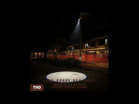 The House Den #046 - Mixed by Leo da Fisto
