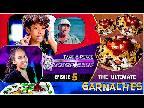 Belize QuaranTeens Episode 5: How to Make The Ultimate Garnaches
