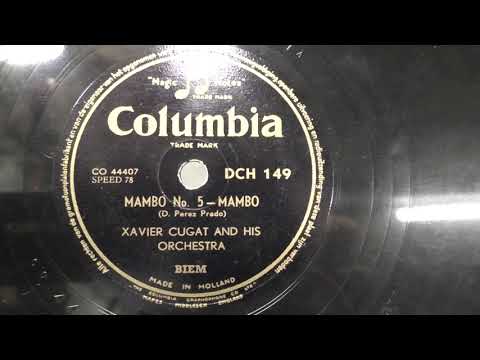 Xavier Cugat: Mambo nr. 5. (1951).