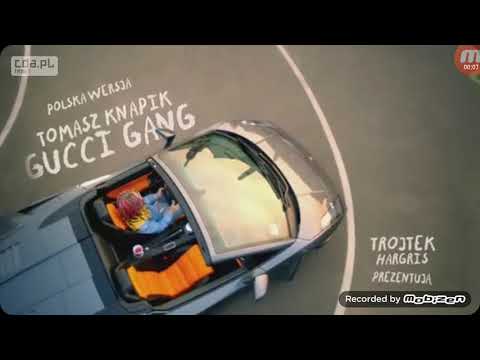 Lil pump ft. Tomasz Knapik - Gucci gang (reupload)