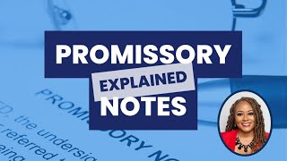Promissory Notes Explained