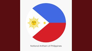 Lupang Hinirang (National Anthem of Philippines)