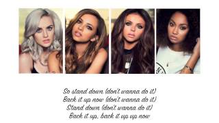 Little Mix - Stand Down (Lyrics + Parts on Screen)
