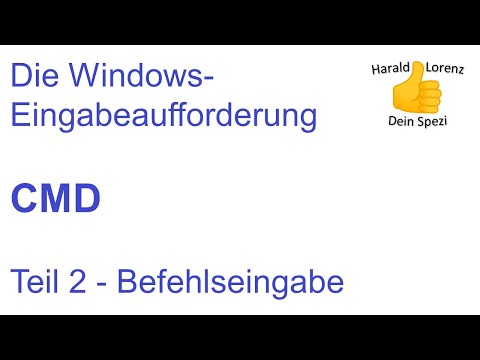 CMD-Tutorial (deutsch) CMD-Befehle Teil 2 - Befehlseingabe