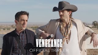 VENGEANCE - Official Trailer - In Theaters July 29